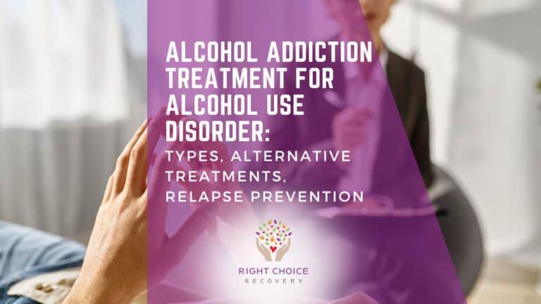 Alcohol Addiction Treatment for Alcohol Use Disorder Types, Alternative Treatments, Relapse Prevention