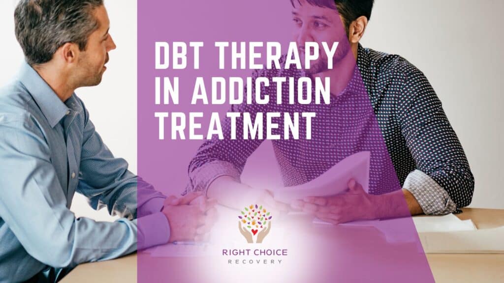 DBT Therapy In Addiction Treatment